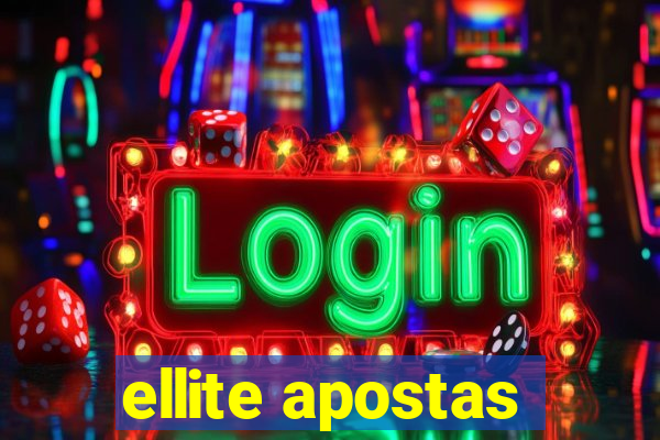ellite apostas